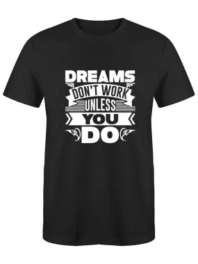 Dreams t-shirt