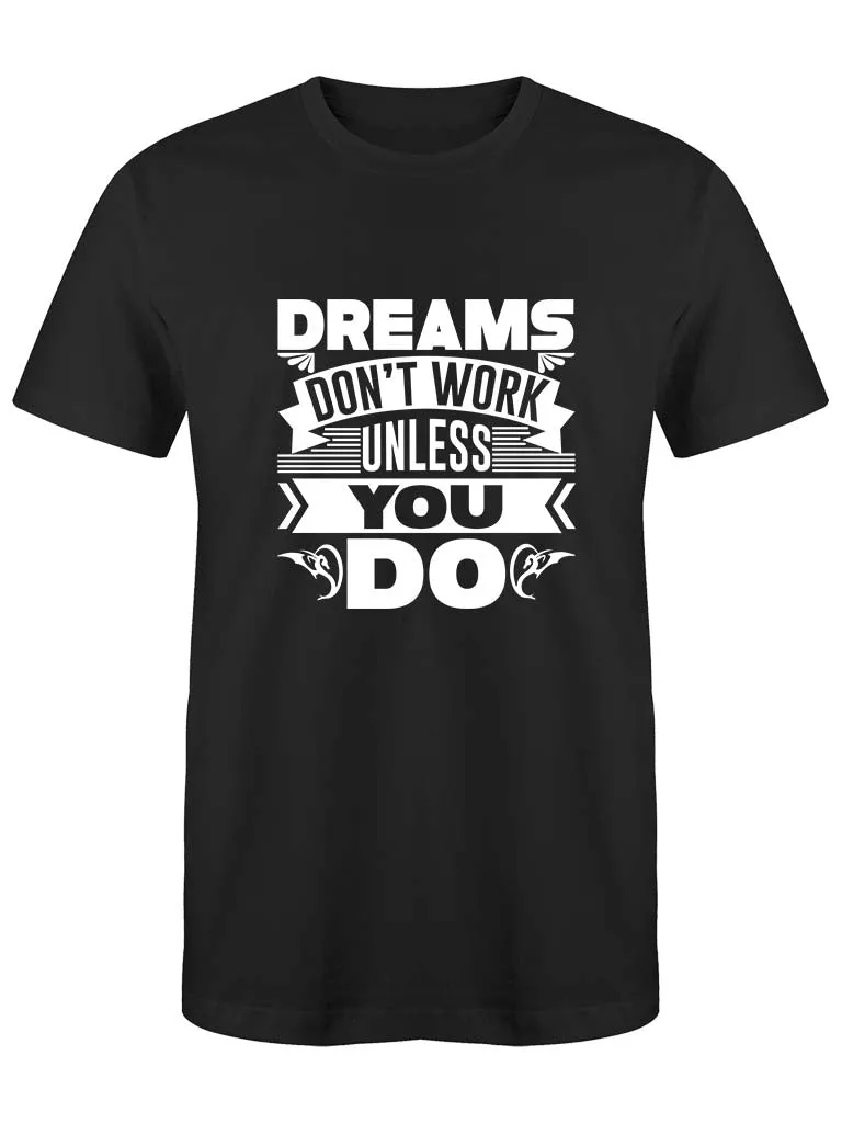 Dreams t-shirt