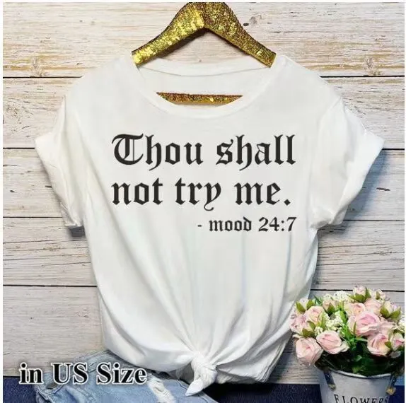 Grey "Thou Shall Not Try Me" Tee Shirt