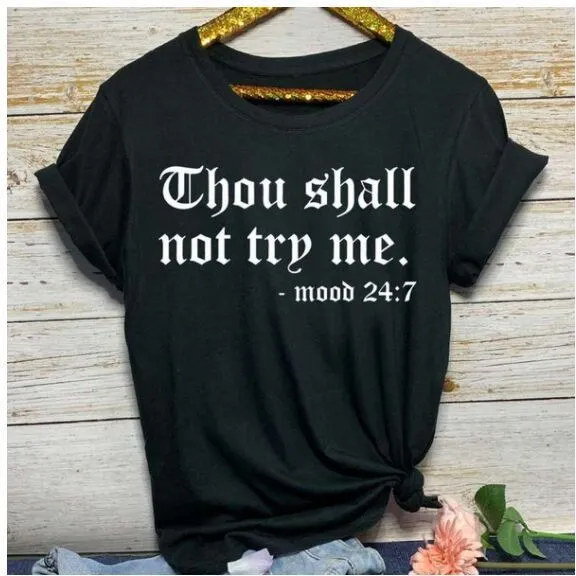 Grey "Thou Shall Not Try Me" Tee Shirt